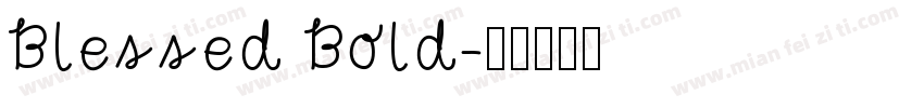 Blessed Bold字体转换